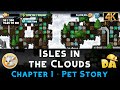 Isles in the clouds  pets  chapter 1 8  diggys adventure