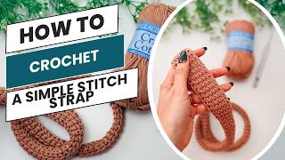 Easy & Quick Tunisian Crochet Strap Tutorial