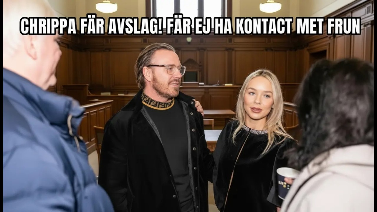 Chrippas får avslag telefon och besöksförbud med frun.