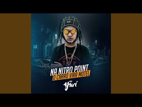 Na Nitro Point o Carro Vira Motel