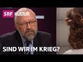 Herfried Münkler über den Terror: Sind wir im Krieg? | Sternstunde Philosophie | SRF Kultur