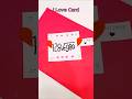 How to make easy i love you surprise card/ shorts/ Greeting card