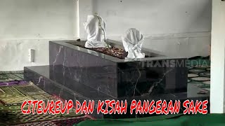 CITEUREUP DAN KISAH PANGERAN SAKE | SECRET STORY (13/03/22)