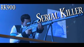 ► RK900 - Serial killer ◄ [DBH] GMV