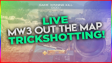 LIVE MW3 Out The Map Trickshotting!
