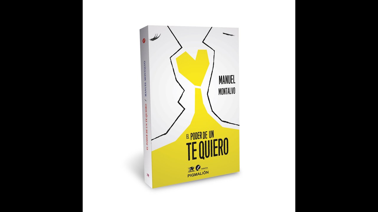 Manuel Montalvo "El poder de un te quiero"