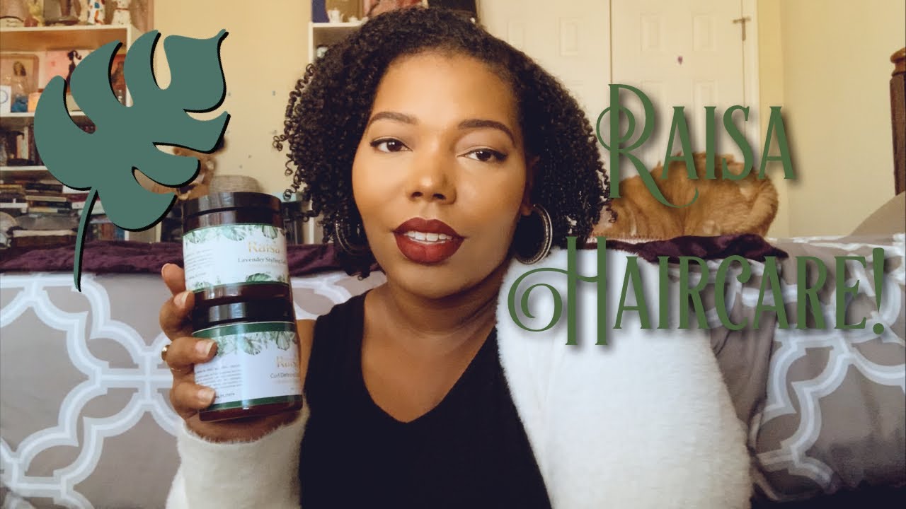 New Black Owned Hair Care Trying Raisa Hair Care Review Demo