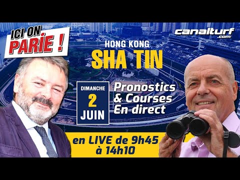 Pronostics Sha Tin (Hong Kong) et courses en live, Dimanche 2 Juin 2024 avec ICI on PARIE !