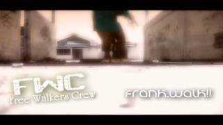 Cwalk - Frank Ft. Blazek - Historical Video *.*!