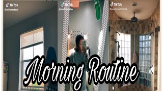 Morning Routines(TikTok Compilations)