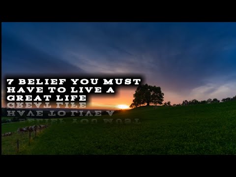 7 BELIEF YOU