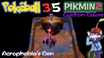 | Pikmin 2 Custom Caves | - Acrophobia