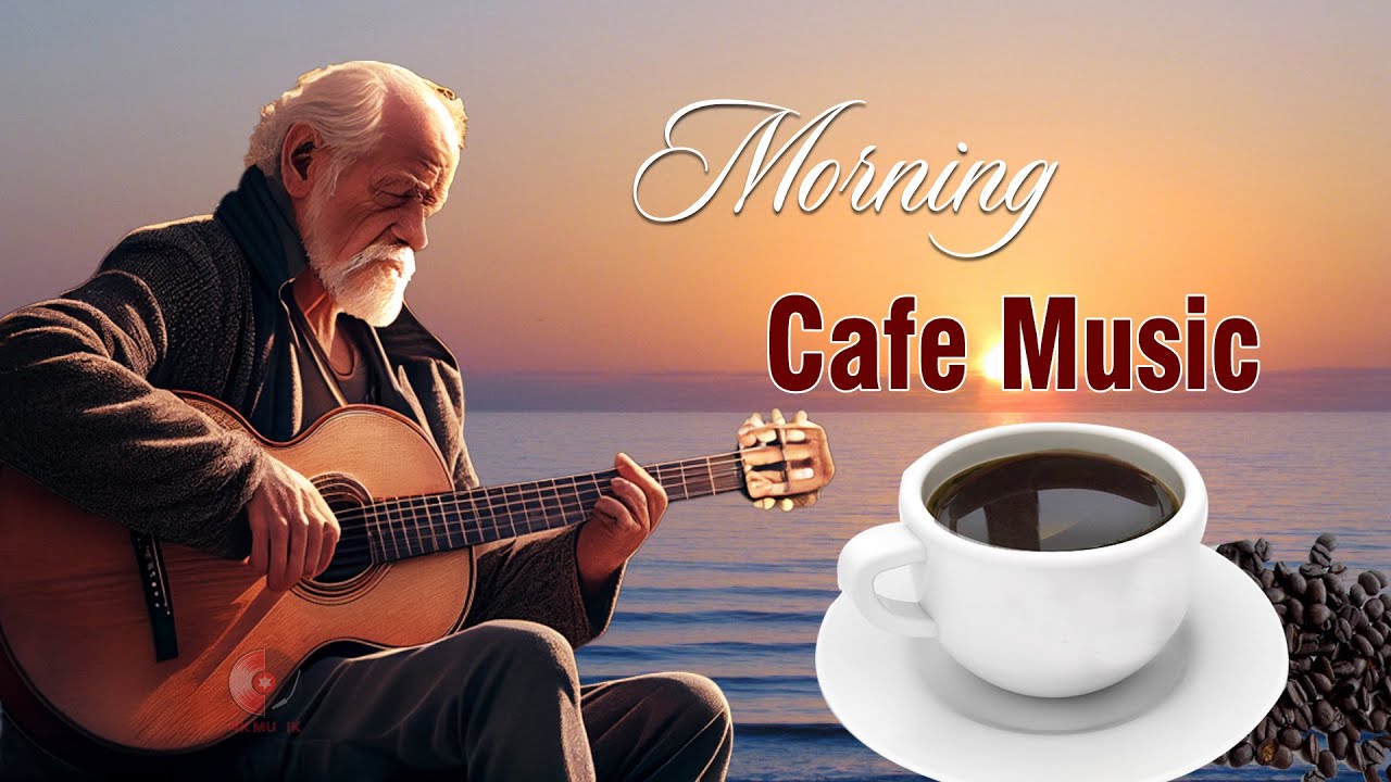 ⁣Morning Cafe Music - Wake Up Happy With Positive Energy - Beautiful Spanish Guitar Music Ever