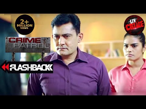 एक दिल देहला देने वाली सनक | Crime Patrol | Flashback