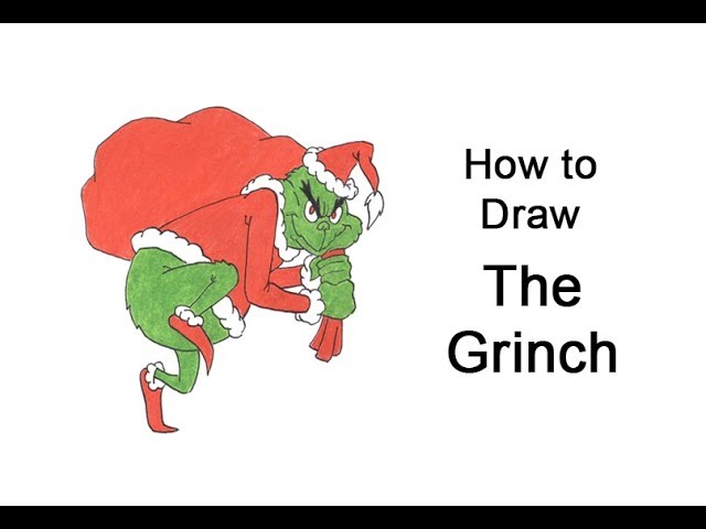 How to Draw The Grinch (Full Body) VIDEO & Step-by-Step Pictures