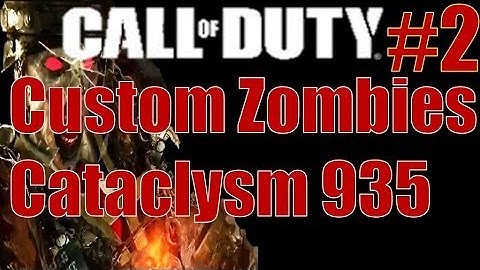 Call of Duty World at War Custom Zombies: Cataclysm 935 Exclusive Playthrough Part 2