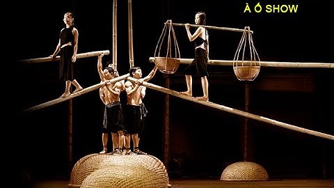 A O SHOW VIETNAM BAMBOO CIRCUS