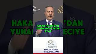 Hakan Fidan! #hakanfidan #yunanistan