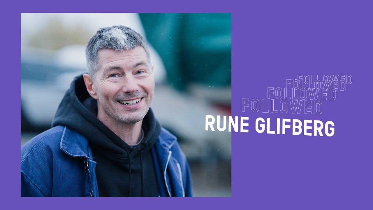 Followed com Rune Glifberg