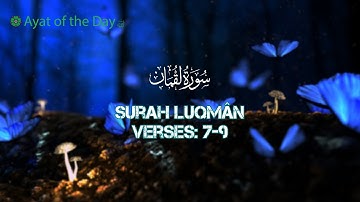 Surat Luqman (31: Luqman) Ayat: 7-9 | سورة  لقمان |