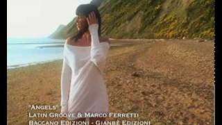 Latingroove & Marco Ferretti - Angels - (Bachata) *FRN*