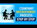 2025 COMPANY RECRUITMENT PROCESS STEP BY STEP. #recruitment recruitment 2025