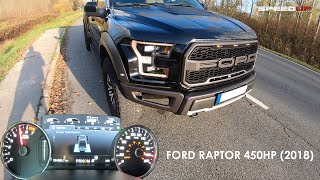 FORD RAPTOR 2018 450HP | ACCELERATION & TOP SPEED TEST | 0-100 | 0-200 | 100-200 | 1/4 MILE  | DRAGY