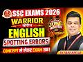 SSC Exams 2026 | English Spotting Errors| SSC Foundation 2026 | English Grammar By Abhishek Sir