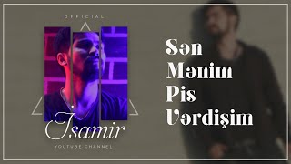 Miniatura de "(Qara Qatil)İsaMir - Sən mənim pis vərdişim ( Official Klip)"