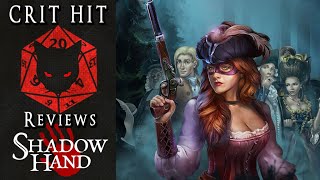 Crit Hit Reviews Shadowhand! Slaying Scoundrels in Solitaire Showdowns!