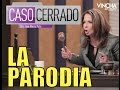 Caso Cerrado: mi hija se volvio cheta