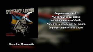 System Of A Down - Genocidal Humanoidz [Subs. Español]