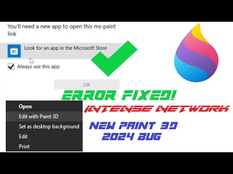 Paint 3D Error Fixed (You'll need a new app to open this ms-paint link) | Intense Network