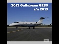 Gulfstream G280 #2013