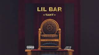 Lil Bar - Taht
