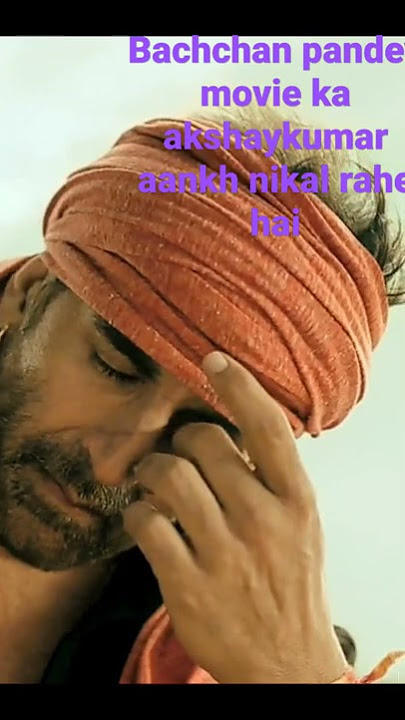 Bachchan Pandey movie ka Akshay Kumar Aankh nikaalte hue
