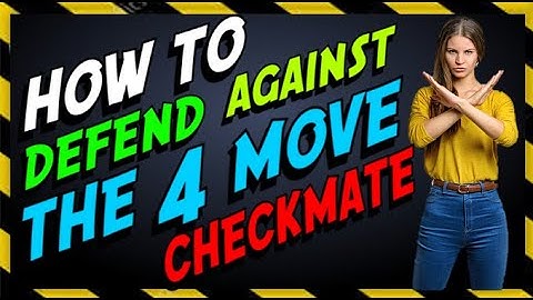 ✔How to STOP the 4 move checkmate | Two Effective Strategies to Defend Against the Scholar