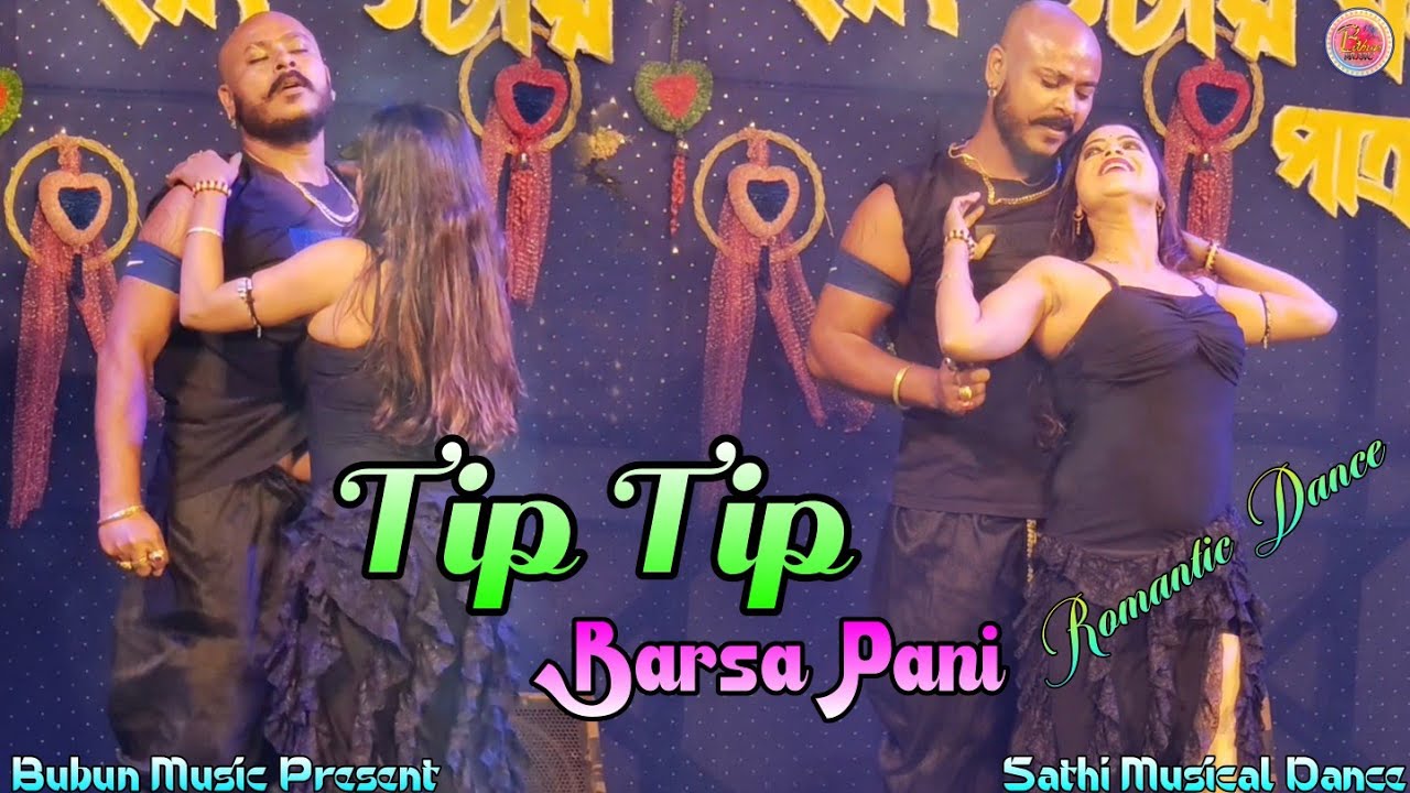 Tip Tip Barsa Pani Remix || Romantic Dance 2026 || Sathi Dance Group || Old Dj Song || @BubunMusic