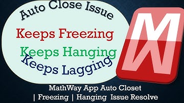 How to Solve MathWay App Auto Close | Keeps Freezing | Not Responding Issue Solve on Android