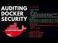 Auditing Docker Security