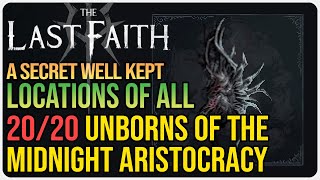 All Unborn of The Midnight Aristocracy The Last Faith – A Secret Well Kept