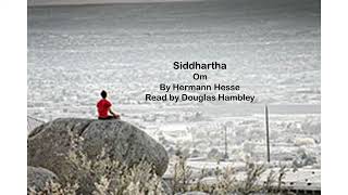 11\/12- Siddhartha - 'Om' by Hermann Hesse [Audiobook]