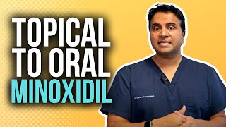 How To Manage Switching from Topical to Oral Minoxidil | The Hair Loss Show