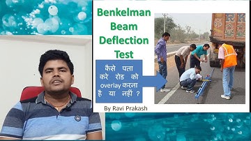 Benkelman Beam Deflection Test (BBD Test)