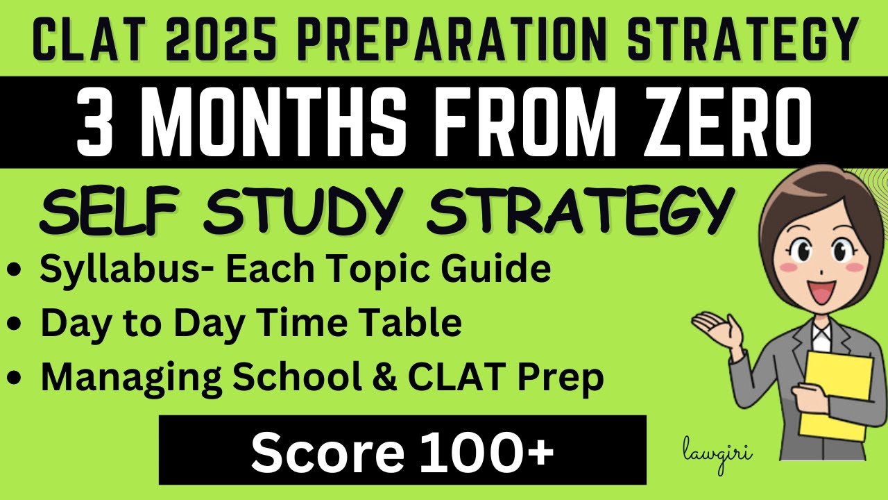 How to prepare for CLAT 2025 in 4 months from Zero from May, 2024|CLAT ...