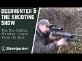 Deerhunter &amp; The Shooting Show - roe doe culling hunting - Learn from the best!