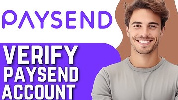 How To Verify Paysend Account (2025) - Quick Guide
