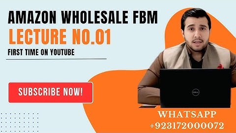 Lecture 01 | Amazon Wholesale FBA/FBM Complete free Course | by MB DigiTal CommercE 2025