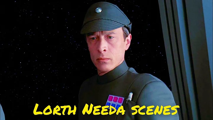All Captain Lorth Needa scenes - Ep. 5
