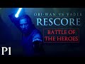 (RE-UPLOAD) Obi-Wan vs Vader - RESCORE with Star Wars III soundtrack PART 1